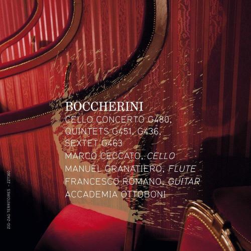 Boccherini: Cello Concerto; Quintettes; Sextet G.463