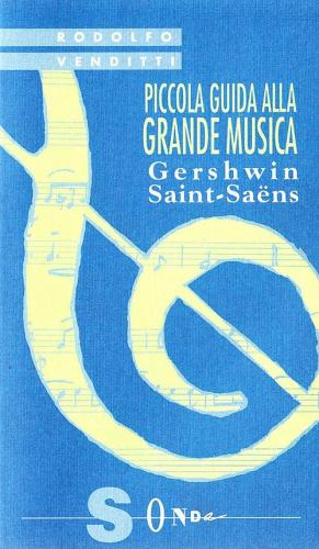 Piccola Guida Alla Grande Musica. Vol. 10