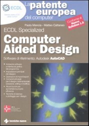 La Patente Europea Del Computer. Corso Avanzato. Computer Aided Design. Autodesk Auto Cad