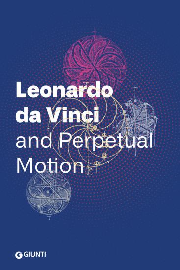 Leonardo da Vinci and perpetual motion