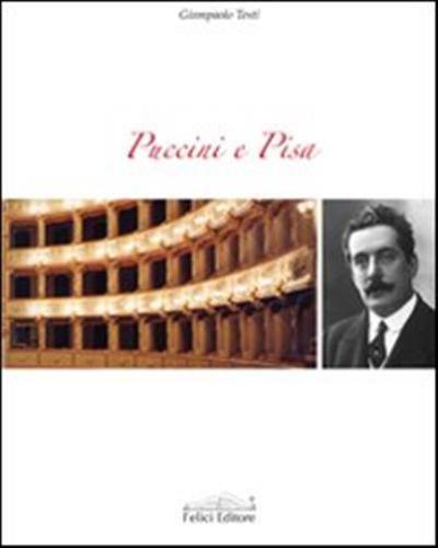 Puccini E Pisa