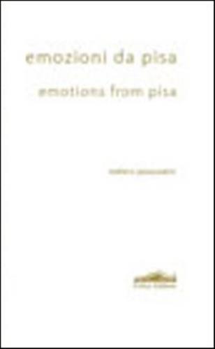 Emozioni Da Pisa-emotions From Pisa