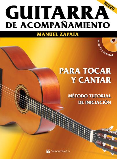 Guitarra de acompaamiento. Para tocar y cantar. Mtodo tutorial de iniciacin. Con CD-Audio