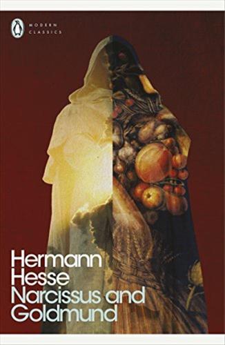 Narcissus And Goldmund: Hermann Hesse
