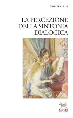 La Percezione Della Sintonia Dialogica