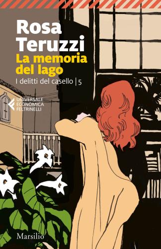 La Memoria Del Lago. I Delitti Del Casello. Vol. 5