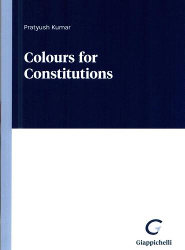 Kumar Pratyush - Colours For Constitutions