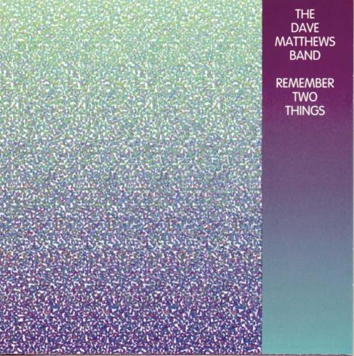 Remember Two Things (2 Lp)