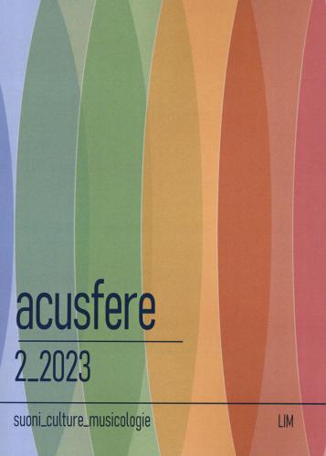 Acusfere. Suoni Culture Musicologie (2023). Vol. 2