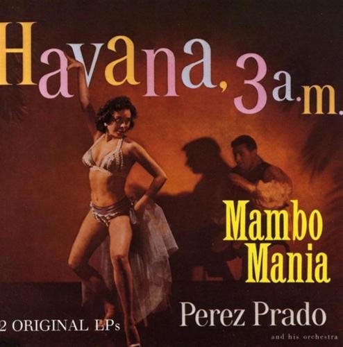 Mambo Mania / Havana