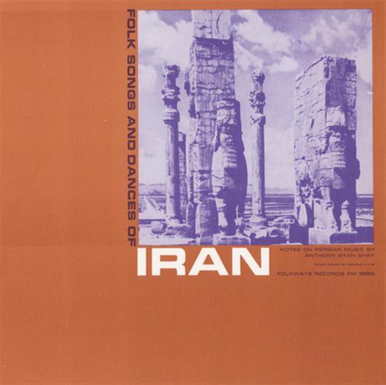 Folk Songs And Dances Of Iran / Various