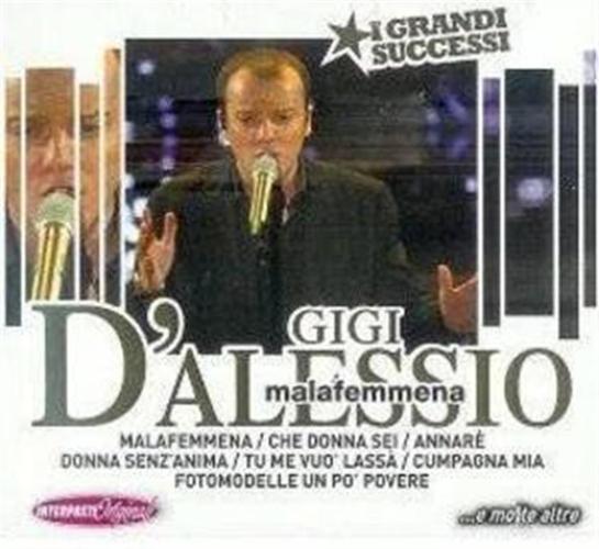 Gigi D'alessio - Malafemmena... E Molte Altre Cd