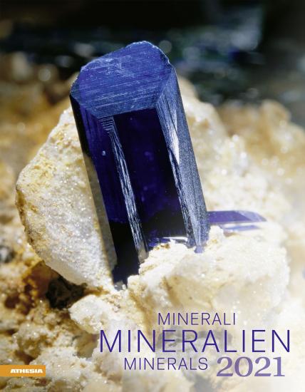 Minerali. Calendario 2021. Ediz. multilingue