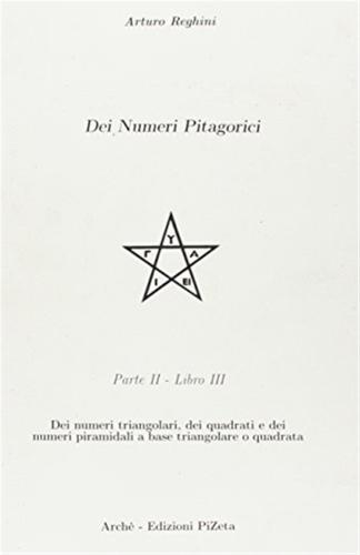 Dei Numeri Pitagorici. Vol. 2-3