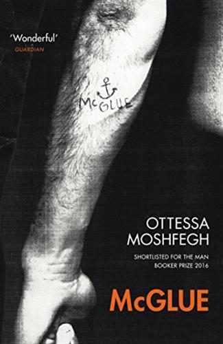 Mcglue: Ottessa Moshfegh
