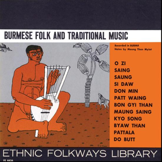Burmese Folk And Traditional Music / Various