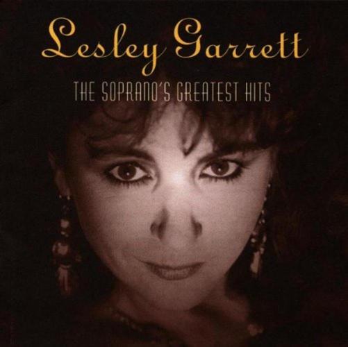 The Soprano's Greatest Hits - Lesley Garrett