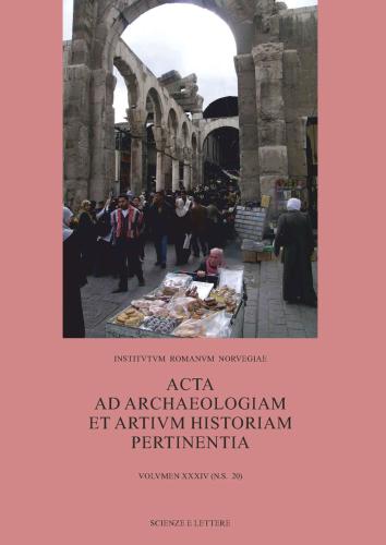 Acta Ad Archaeologiam Et Artium Historiam Pertinentia. Vol. 34