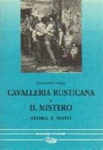 Cavalleria Rusticana-il Mistero