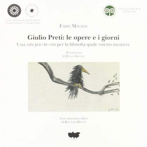 Giulio Preti: Le Opere E I Giorni