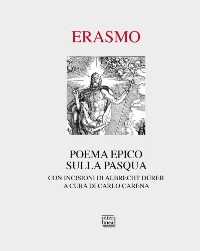 Poema Epico Sulla Pasqua. Con Incisioni Di Albrecht Drer. Ediz. Illustrata