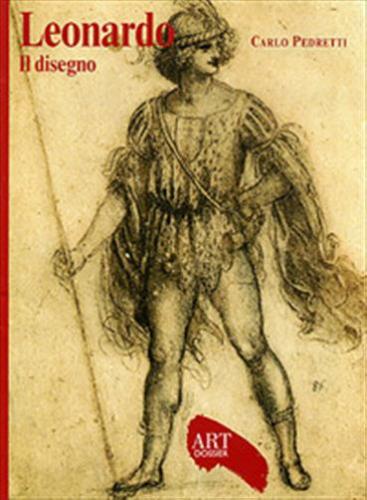 Leonardo. Il Disegno. Ediz. Illustrata