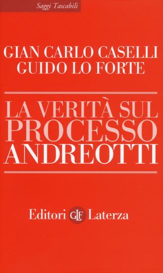 La verit sul processo Andreotti