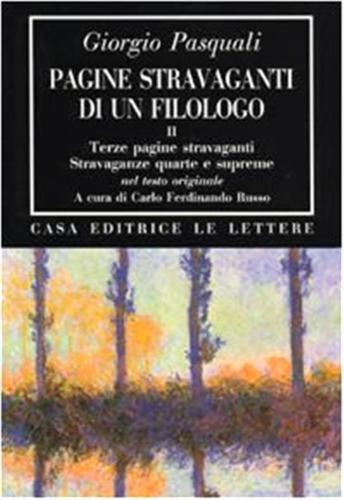 Pagine Stravaganti Di Un Filologo. Vol. 2