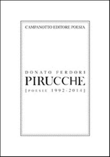 Pirucche (poesie 1992-2014)