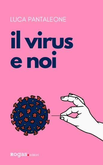 Il virus e noi
