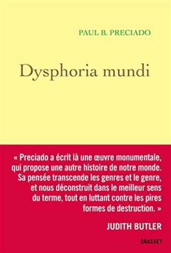 Dysphoria Mundi: Le Son Du Monde Qui S'croule