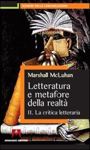 Letteratura E Metafore Della Realt. Vol. 2