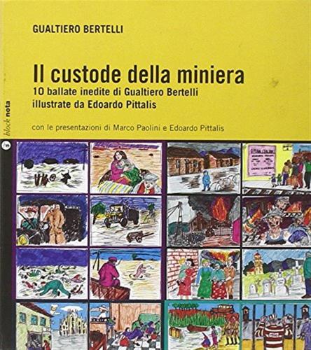 Il Custode Della Miniera. Con Cd Audio