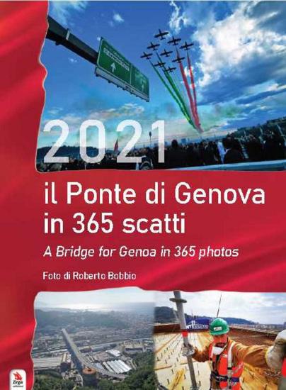 Il calendario ponte di Genova in 365 scatti-A bridge for Genoa in 365 photos