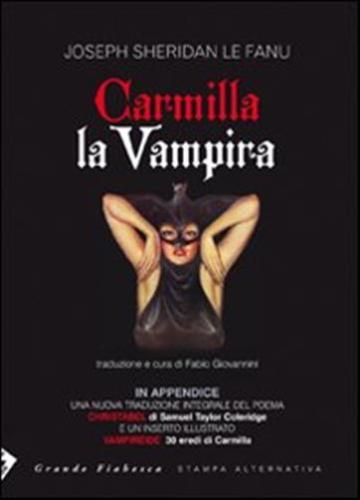 Carmilla La Vampira. Testo Inglese A Fronte