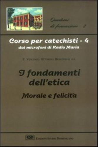 Corso Per Catechisti Dai Microfoni Di Radio Maria. Vol. 4