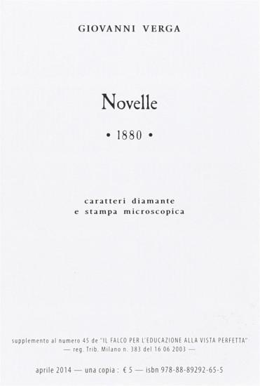 Novelle 1880. Ediz. a caratteri diamante e stampa microscopica