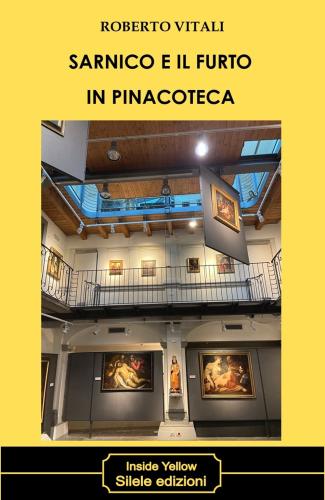Sarnico E Il Furto In Pinacoteca