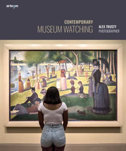 Contemporary Museum Watching. Alex Trusty Photographer. Ediz. Italiana E Inglese