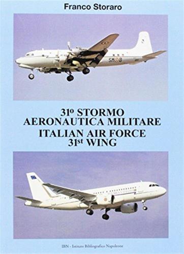 31 Stormo Aeronautico Militare Italian Air Forze 31st Wing
