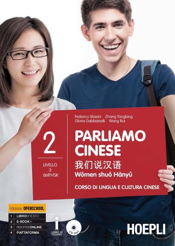 Parliamo Cinese. Corso Di Lingua E Cultura Cinese. Con Cd Audio Formato Mp3. Vol. 2