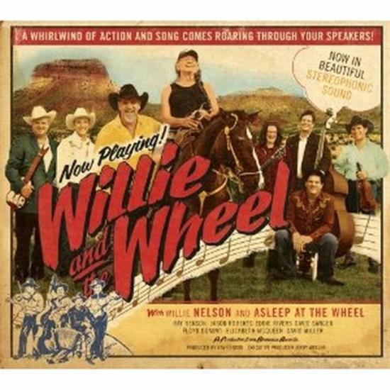 Willie And The Wheel