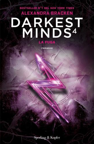 La Fuga. Darkest Minds. Vol. 4