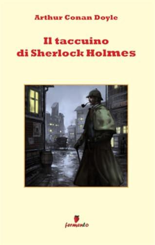Il Taccuino Di Sherlock Holmes