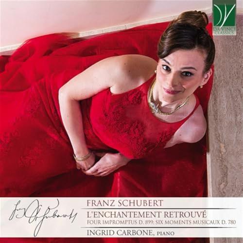 Schubert: L'enchantement Retrouv? - Piano Music