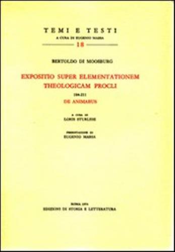Expositio Super Elementationem Theologicam Procli 184-211. De Animabus