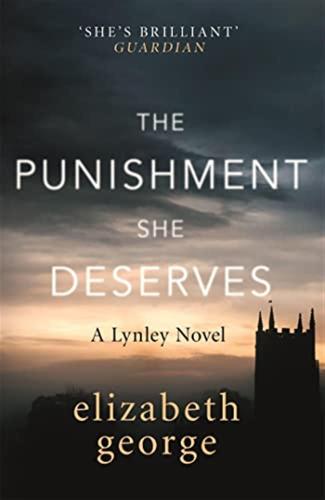 Punishment She Deserves: An Inspector Lynley Novel: 20