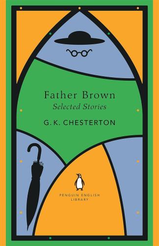The Father Brown Selected Stories