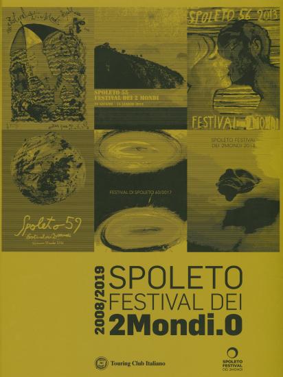 Spoleto Festival dei 2Mondi.0. 2008-2019