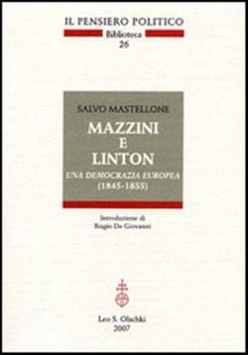Mazzini E Linton. Una Democrazia Europea (1845-1855)